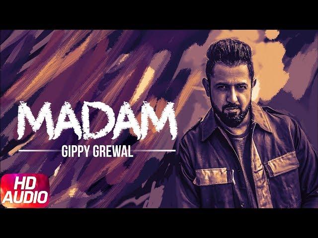 Latest Punjabi Songs 2017 | Ji Madam | Gippy Grewal | Yo Yo Honey Singh | MIRZA The Untold Story