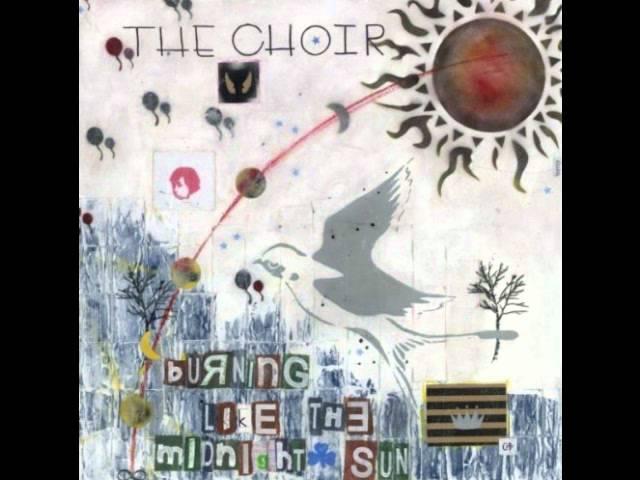 The Choir - That Melancholy Ghost - 2 - Burning Like the Midnight Sun