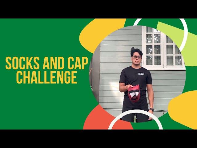 Game 1:  Socks and Cap Challenge