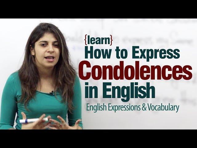 Expressing Condolences in English - Advance English lesson