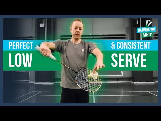Perfect Low Serve, Tips and Tricks, Badminton