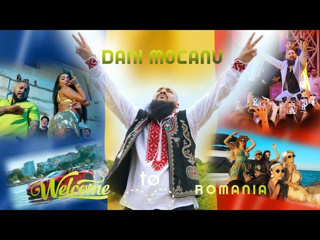 Dani Mocanu - Welcome to Romania   Official Video