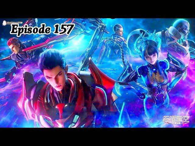 Swallowed Star Episode 157 Explanation || Swallowed Star Multiple Subtitles English, Indonesia Hindi