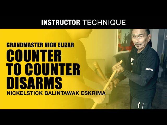 COUNTER to COUNTER DISARMS in NICKELSTICK BALINTAWAK | GM NICK ELIZAR