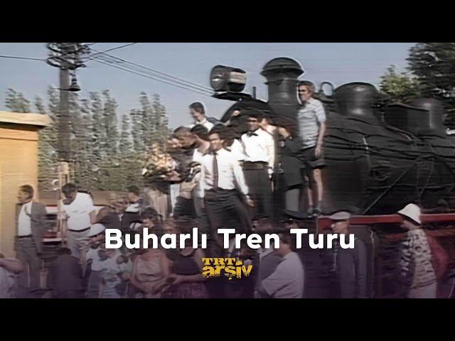 Buharlı Tren Turu (1990) | TRT Arşiv