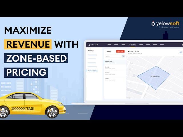 Set zone-wise pricing for your new trip request with our taxi booking software | Yelowsoft