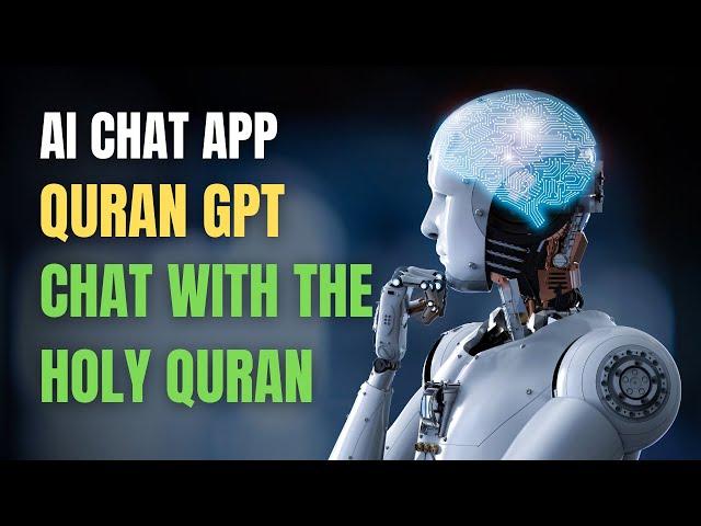 Quran GPT: Chat with the Holy Quran in Any Language Using AI - Chat with Documents via Wikivec!