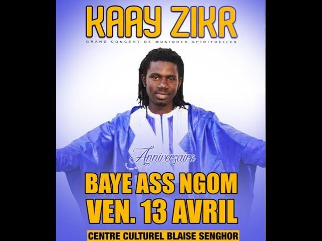 KAAY ZIKR : BAYE ASS NGOM AU CENTRE CULTUREL BLAISE SENGHOR