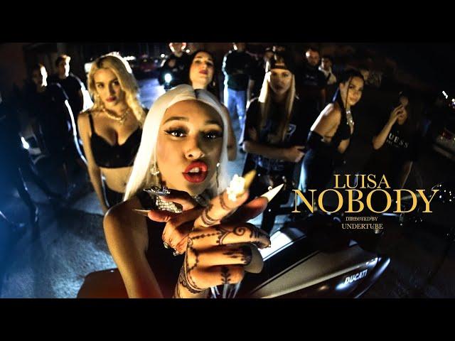 Luisa - Nobody (Official Music Video)