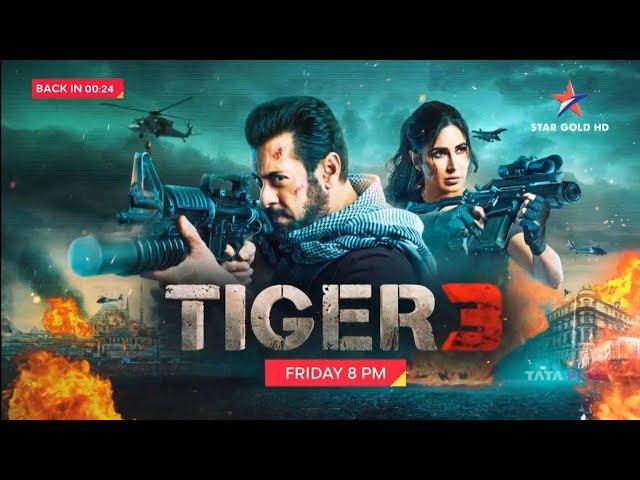 Tiger 3 This Friday At 8:00PM On Star Gold