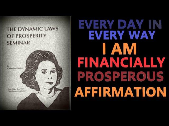 I Am Financially Prosperous Affirmation | Catherine Ponder