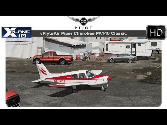 [X-Plane] vFlyteAir Piper Cherokee PA140 Classic | Test Flight