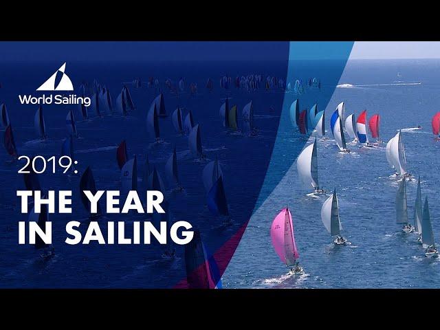 2019 - The Year In Sailing