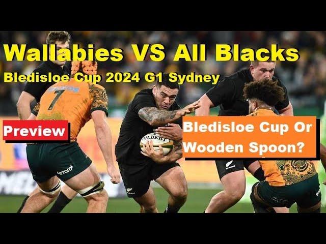 Preview: Wallabies VS All Blacks Bledisloe Cup 2024 G1. Full Lineup, Stats, Analysis, Predictions