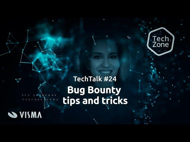 TechTalk #24 - Bug bounty tips and tricks