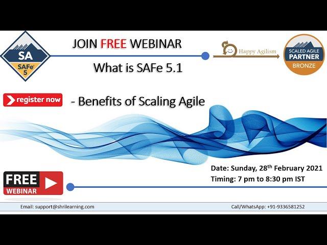 What is SAFe 5.1 | Benefits of Scaling Agile | Lets Understand by Mr. Shriram | ShriLearning