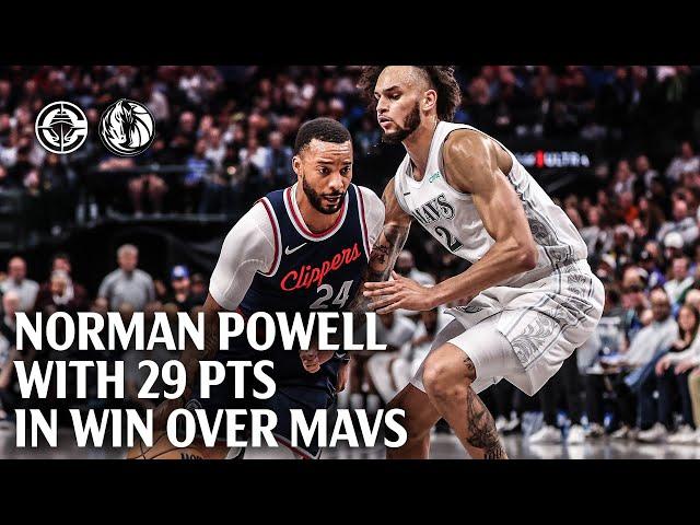 Norman Powell 29 PTS, 7 REB, 5 AST, 3 STL vs. Mavericks Highlights | LA Clippers