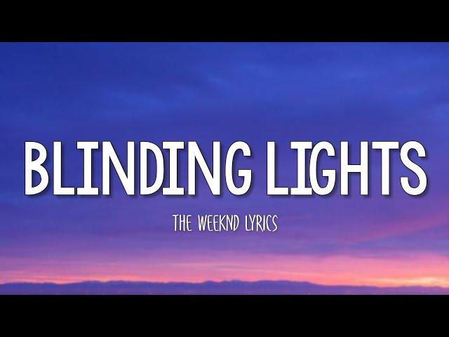 The Weeknd - Blinding Lights (Lyrics)