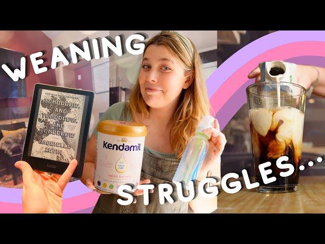 So... weaning has been really hard (+ reading update, BB thoughts) - weekly vlog!