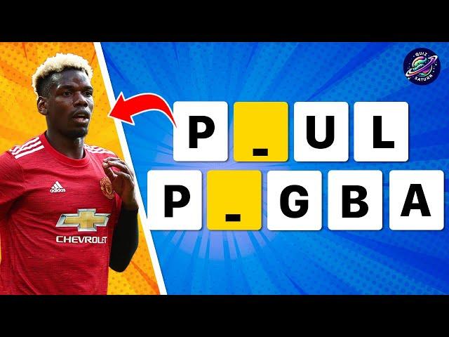 GUESS THE PLAYER WITH MISSING LETTERS ️ FOOTBALL QUIZ 2025 