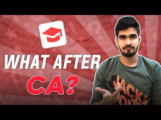 What after CA? | What courses you can do along with/after CA?