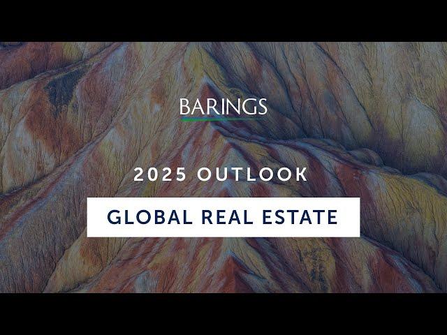 2025 Outlook: Global Real Estate