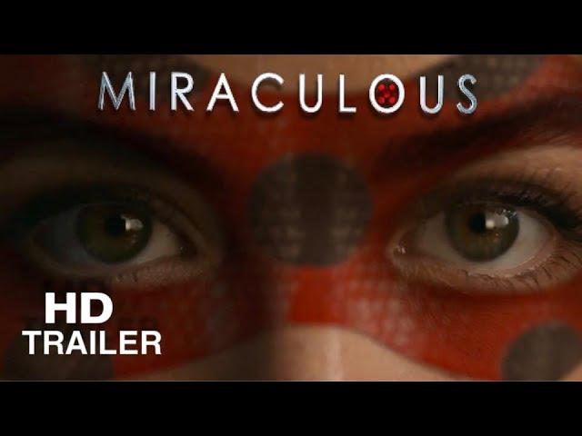 Miraculous (2023) - Live Action Official trailer 4K