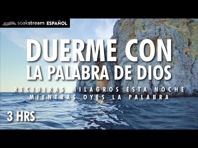 Duerme con la Palabra de Dios (¡SANACIÓN PROFUNDA En Su Presencia!)