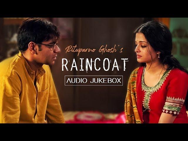 Raincoat | Audio Jukebox | Ajay Devgn | Aishwarya Rai | Debojyoti Mishra| Rituparno Ghosh |SVF Music