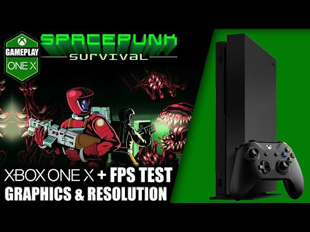 Spacepunk Survival - Xbox One X Gameplay + FPS Test