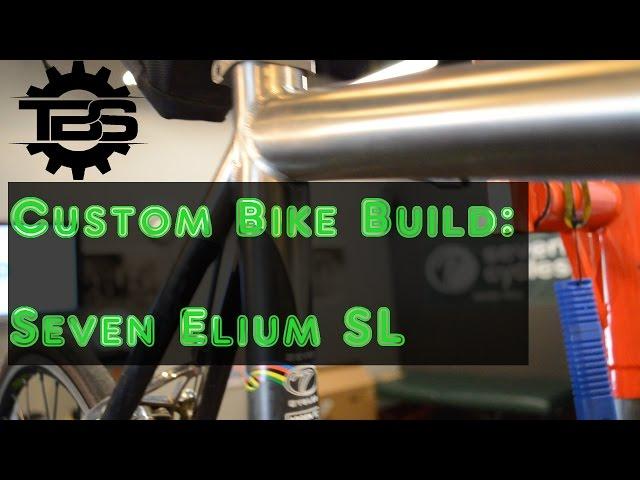 Building a custom bike, Seven Elium SL