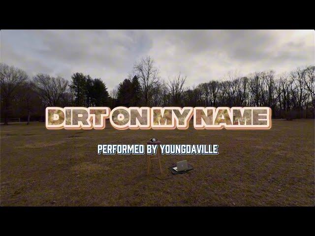 Youngdaville - Dirt On My Name (Official Live Performance)