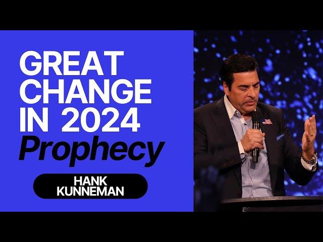 Hank Kunneman, Kenneth Copeland PROPHETIC WORD[GREAT CHANGE 2024 PROPHECY] 11.10.23 #prophecy2024