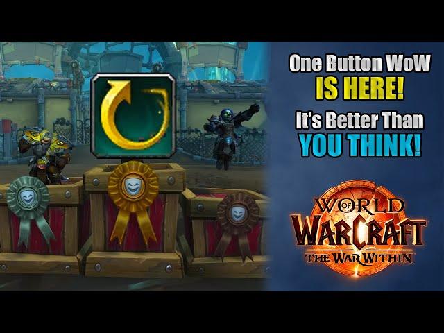 WoW's One Button Assistant Is Doing Better Than People Realize | The War Within