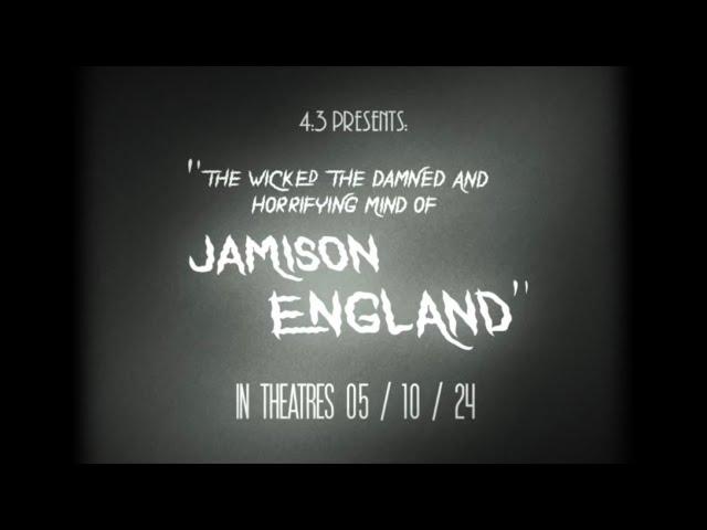 The Wicked, The Damned And Horrifying Mind Of Jamison England | Horror Episodic Official Trailer