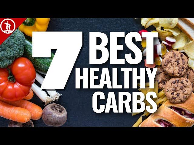 Dr. A's Favorite 7 BEST Healthy Carbs + What are Healthy Carbs?