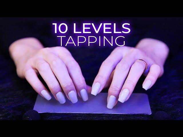 ASMR 10 Levels of Tapping | Tingle Immunity Treatment (No Talking)