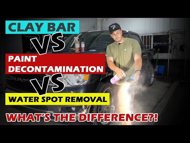 Clay Bar VS Paint Decontamination VS Water Spot Removal - What's The Difference?!