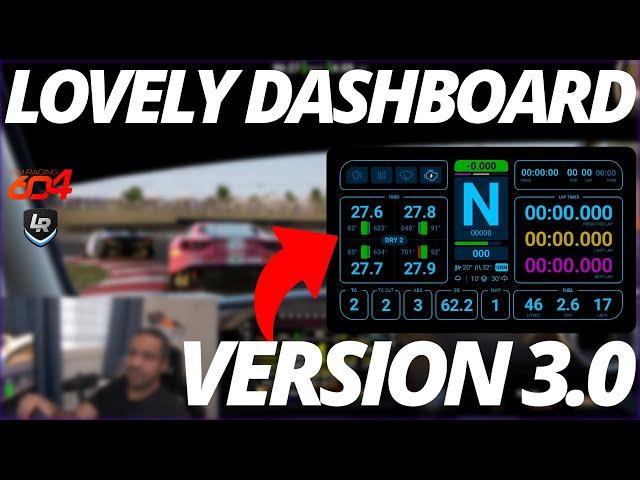 Lovely Dashboard v3.0 – The Ultimate Sim Racing Dash