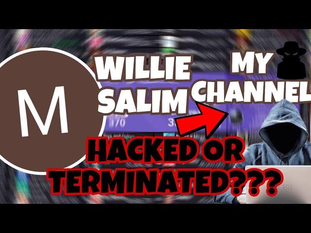 WILLIE SALIM NEW LOGO & NAME OR HACKED OR TERMINATED?