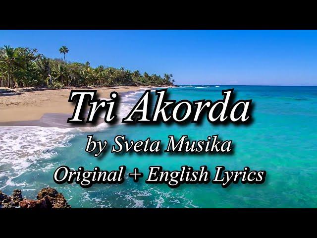 Tri Akorda Lyrics w/ English translation