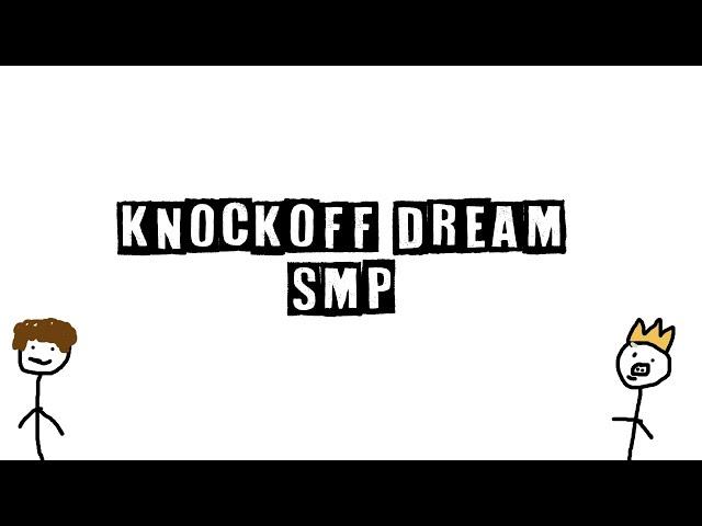 Knockoff Dream SMP (Animatic)