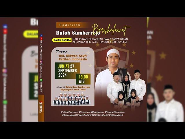 [LIVE] BUTOH SUMBERREJO BERSHOLAWAT UST. RIDWAN ASYFI FATIHAH INDONESIA