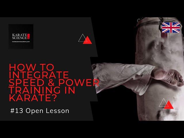 How to Integrate Speed & Power Training in Karate [LESSON #13]