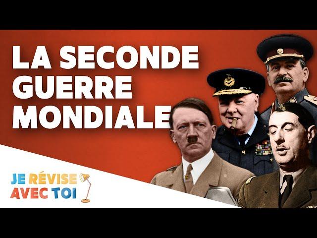 LA SECONDE GUERRE MONDIALE  | Je révise avec toi | #22