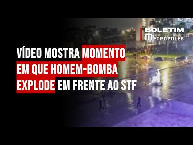 Vídeo mostra momento em que homem-bomba explode em frente ao STF