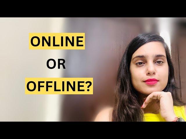 Offline or Online Course: Which Digital Marketing Course to Choose