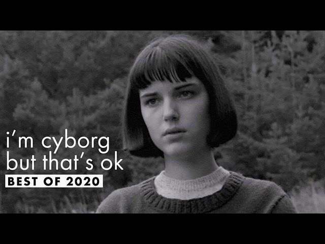 i'm cyborg but that's ok | Best of 2020 Playlist 