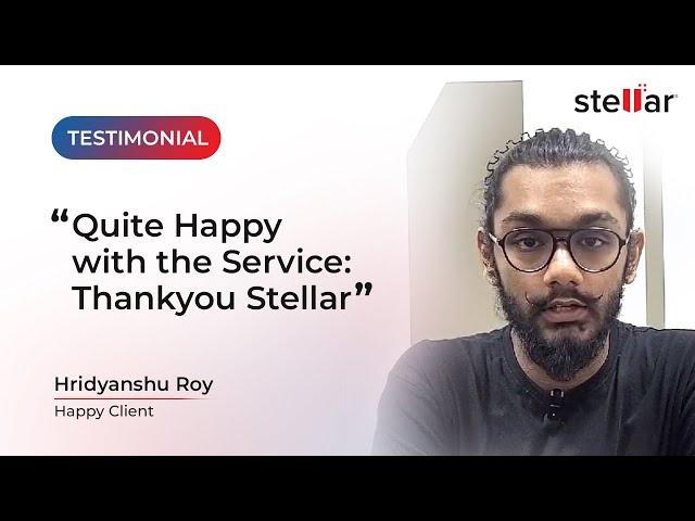 Customer Testimonial Stellar Data Recovery | Data Recovery from 1 TB Samsung SSD - Hridyanshu