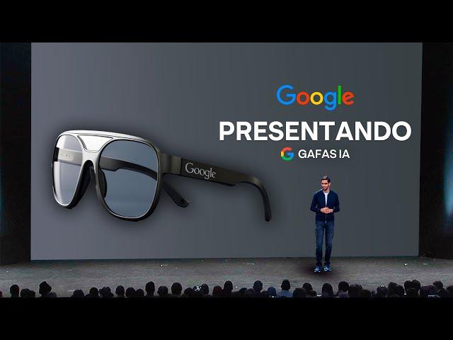 Las NUEVAS GAFAS de IA de Google son el FUTUROO de la IA (Android XR Explicado)